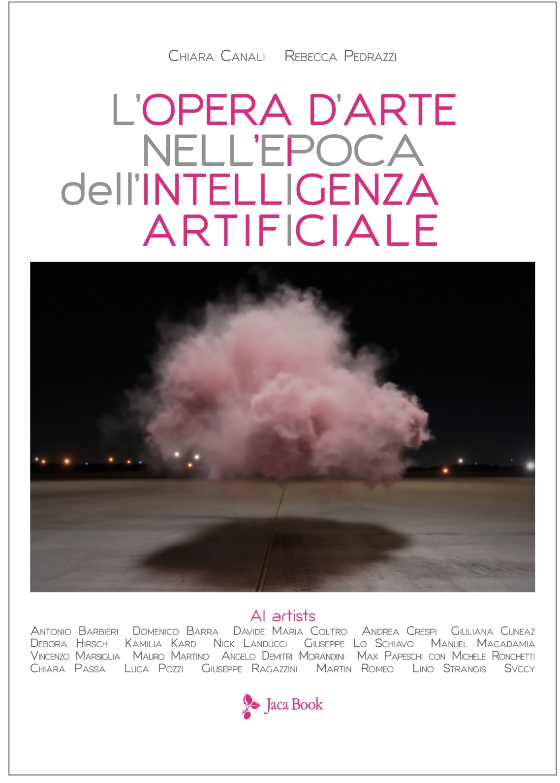 Cover of the book L’opera d’arte nell’epoca dell’Intelligenza Artificiale, Jaca Book